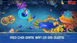 Mẹo chơi game Bắn Cá Đại Dương siêu đỉnh từ cao thủ